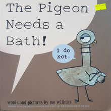 Load image into Gallery viewer, The Pigeon Needs a Bath - Mo Willems