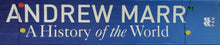 Load image into Gallery viewer, A History of the World - Andrew Marr