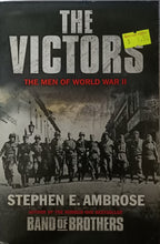Load image into Gallery viewer, The Victors : The Men of World War II - Stephen E. Ambrose