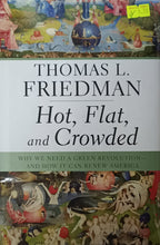Load image into Gallery viewer, Hot, Flat, and Crowded - Thomas L. Friedman