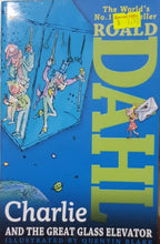 Load image into Gallery viewer, Charlie and the Great Glass Elevator - Roald Dahl