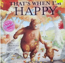 Load image into Gallery viewer, That's When I'm Happy - Beth Shoshan & Jacqueline East