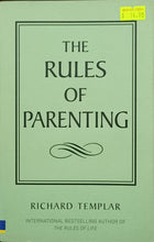 Load image into Gallery viewer, The Rules Of Parenting - Richard Templar