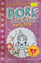 Load image into Gallery viewer, Dork Diaries: Party Time - Rachel Renee Russell