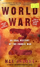 Load image into Gallery viewer, World War Z : An Oral History of the Zombie War - Max Brooks