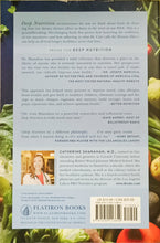 Load image into Gallery viewer, Deep Nutrition : Why Your Genes Need Traditional Food - Catherine Shanahan