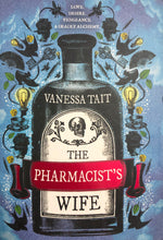 Load image into Gallery viewer, The Pharmacist's Wife - Vanessa Tait