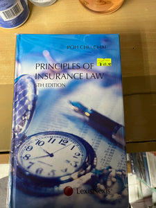 Principles of Insurance Law (6th Edition) - Poh Chu Chai