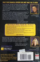 Load image into Gallery viewer, Rich Dad&#39;s: Who Took My Money? - Robert T. Kiyosaki with Sharon L. Lector, C.P.A
