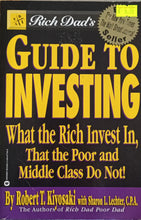 Load image into Gallery viewer, Rich Dad&#39;s: Guide to Investing - Robert T. Kiyosaki with Sharon L. Lector, C.P.A
