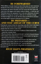 Load image into Gallery viewer, Rich Dad&#39;s: Prophecy - Robert T. Kiyosaki with Sharon L. Lector, C.P.A
