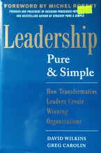Load image into Gallery viewer, Leadership Pure and Simple - David Wilkins &amp; Greg Carolin
