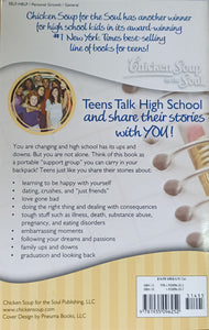 Chicken Soup for the Soul: Teens Talk High School - Jack Canfield