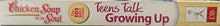 Load image into Gallery viewer, Chicken Soup for the Soul: Teens Talk Growing Up - Jack Canfield, Mark Victor Hansen, Amy Newmark
