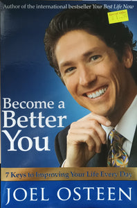 Become a Better You - Joel Osteen