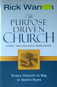 The Purpose Driven Church - Rick Warren