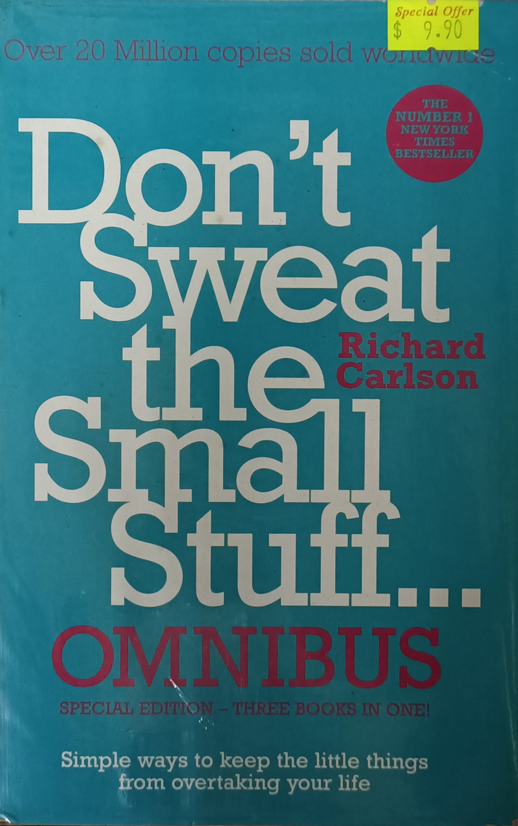 Don't Sweat the Small Stuff... Omnibus - Richard Carlson