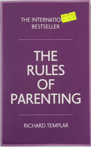 The Rules of Parenting - Richard Templar