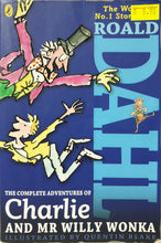 Load image into Gallery viewer, The Complete Adventures of Charlie and Mr Willy Wonka - Roald Dahl
