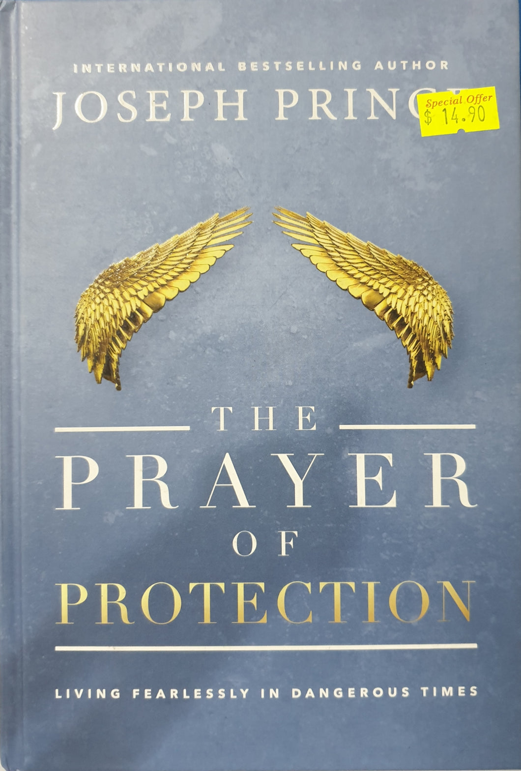 The Prayer Of Protection - Joseph Prince