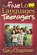 Load image into Gallery viewer, Five Love Languages of Teenagers - Gary Chapman
