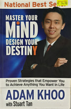 Load image into Gallery viewer, Master Your Mind Design Your Destiny - Adam Khoo with Stuart Tan
