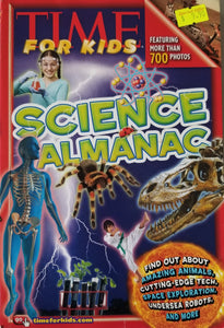 Time for Kids Science Almanac - Editors of Time for Kids Magazine