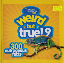 Load image into Gallery viewer, Weird But True! 9 : 300 Outrageous Facts - National Geographic Kids
