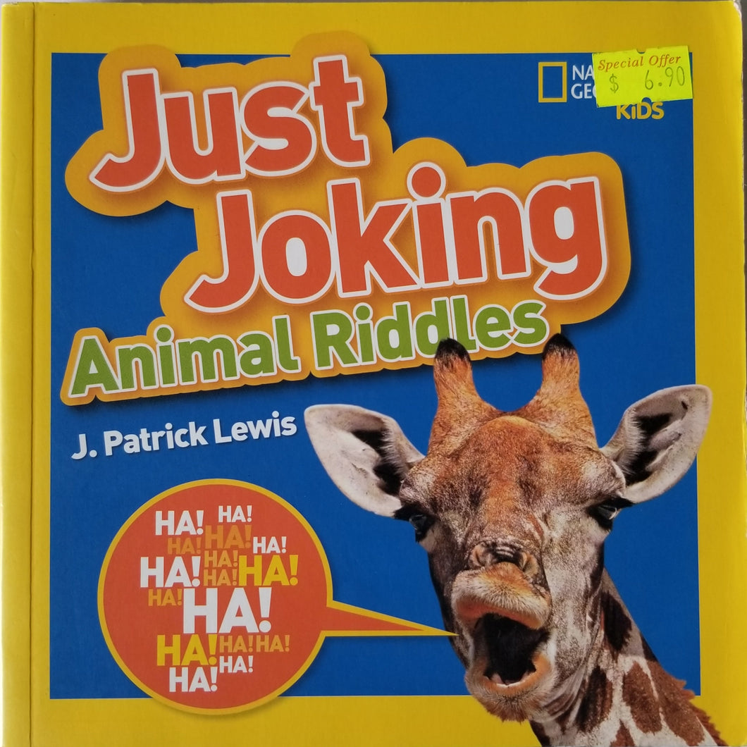 Just Joking Animal Riddles : Hilarious Riddles, Jokes, and More--All About Animals! - National Geographic Kids
