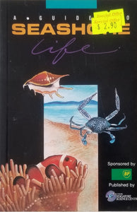 A Guide to Seashore Life - Leo W.H. Tan, Peter K.L. Ng