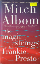 Load image into Gallery viewer, The Magic Strings of Frankie Presto -  Mitch Albom
