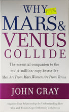 Load image into Gallery viewer, Why Mars and Venus Collide - John Gray
