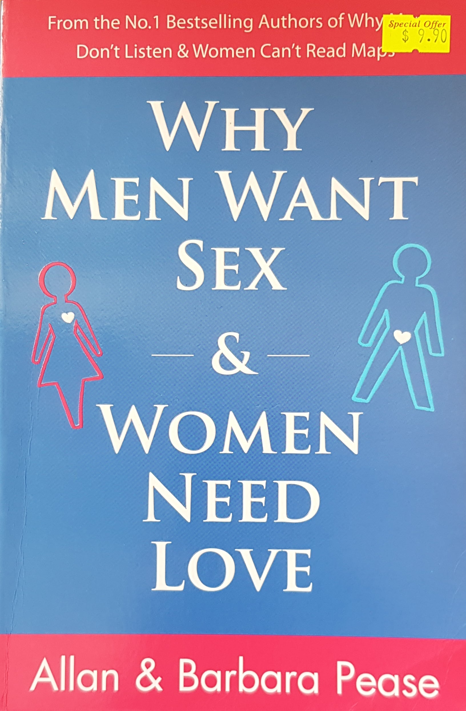 Why Men Want Sex and Women Need Love - Allan Pease & Barbara Pease