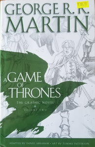 A Game of Thrones: The Graphic Novel : Volume Two -  D. Abraham, George R R Martin & T. Patterson