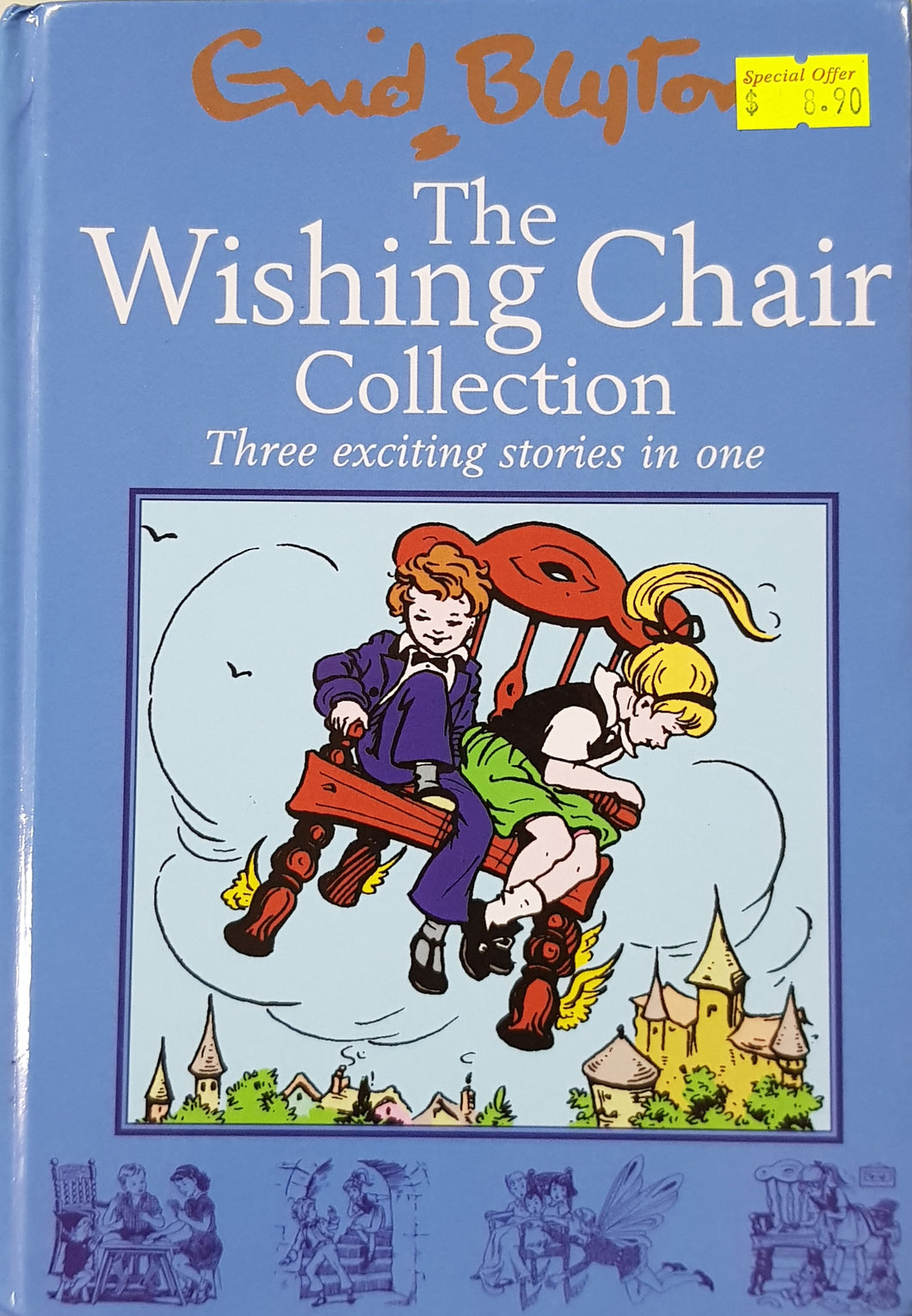 The Wishing Chair Collection : Three Exciting Stories in One - Enid Blyton