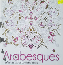Load image into Gallery viewer, Arabesque: Anti-Stress Colouring Book With 100 Illustrations - Whitestar
