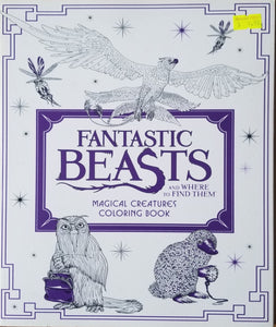 Fantastic Beasts and Where to Find Them : Magical Creatures Coloring Book - HarperCollins Publishers