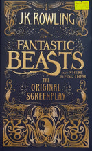 Load image into Gallery viewer, Fantastic Beasts and Where to Find Them : The Original Screenplay - J.K. Rowling
