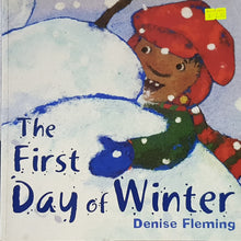 Load image into Gallery viewer, The First Day of Winter - Denise Fleming
