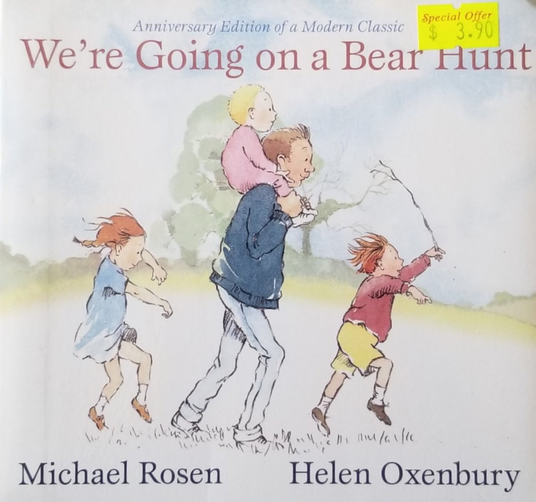 We're Going On A Bear Hunt - Michael Rosen & Helen Oxenbury