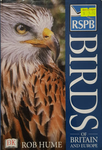 RSPB Birds of Britain and Europe - Rob Hume
