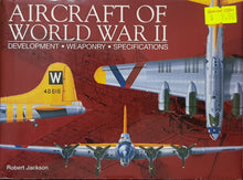 Load image into Gallery viewer, Aircfaft of World War II - Robert B Jackson
