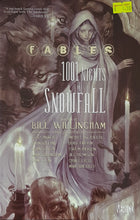 Load image into Gallery viewer, Fables - 1001 Nights of snowfall - Bill Willingham
