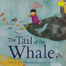 Load image into Gallery viewer, The Tail of the Whale - Ellie Patterson &amp; Christine Pym
