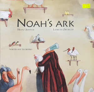Noah's Ark - Heinz Janisch & Lisbeth Zwerger