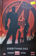 Load image into Gallery viewer, New Avengers (Vol 1 ): Everything Dies -  Jonathan Hickman &amp; Steve Epting
