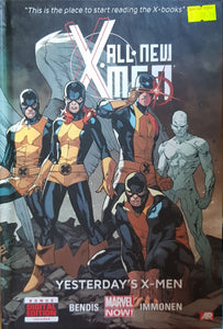 All-new X-men (Vol 1): Yesterday's X-men - Brian M Bendis & Stuart Immonen