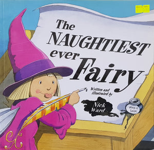 The Naughtiest Ever Fairy - Nick Ward