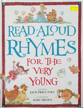 Load image into Gallery viewer, Read-Aloud Rhymes for the Very Young - Jack Prelutsky &amp; Marc Brown

