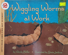 Load image into Gallery viewer, Wiggling Worms at Work - Wendy Pfeffer
